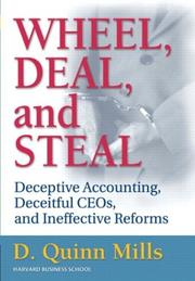 Front cover of Wheel, deal, and steal by Daniel Quinn Mills