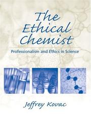 Cover of The Ethical Chemist by Jeffrey Kovac