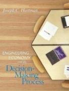 Cover of Engineering Economy and the Decision-Making Process by Joseph C. Hartman