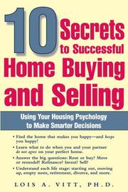 Cover of 10 Secrets to Successful Home Buying and Selling by Lois A. Vitt