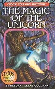 Cover of Choose Your Own Adventure - The Magic of the Unicorn by Deborah Lerme Goodman