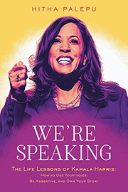 Front cover of We're Speaking : The Life Lessons of Kamala Harris by Hitha Palepu