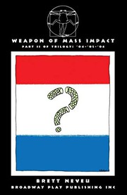 Front cover of Weapon Of Mass Impact by Brett Neveu