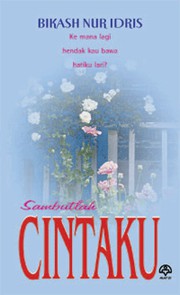 Cover of Sambutlah Cintaku by Bikash Nur Idris