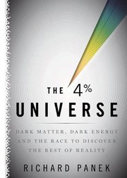 Front cover of The 4 Percent Universe by Richard Panek