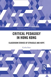 Front cover of Critical Pedagogy in Hong Kong by Carlos Soto