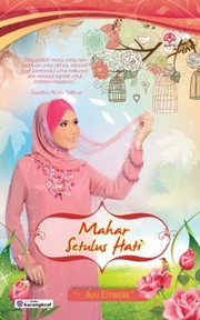 Cover of Mahar Setulus Hati by Ayu Emelda
