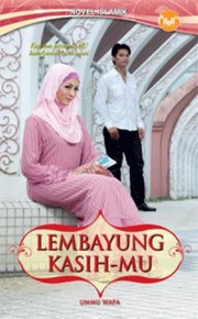 Front cover of Lembayung Kasihmu by Ummu Wafa