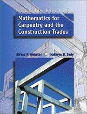 Front cover of Mathematics for carpentry and the construction trades by Alfred P Webster