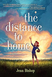 Front cover of The distance to home by Jenn Bishop