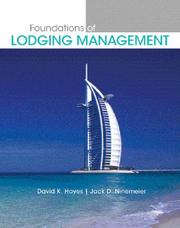 Front cover of Foundations of Lodging Management by David K. Hayes