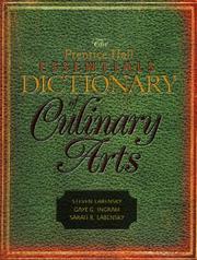 Front cover of The Prentice Hall essentials dictionary of culinary arts by Sarah R. Labensky