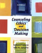 Front cover of Counseling ethics and decision making by R. Rocco Cottone