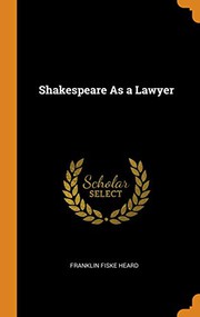 Cover of Shakespeare as a lawyer by Franklin Fiske Heard
