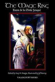 Front cover of The Magic Ring by Friedrich de la Motte-Fouqué