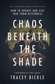 Front cover of Chaos Beneath The Shade by Tracey Bickle