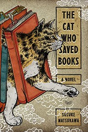 Front cover of The Cat Who Saved Books by Sosuke Natsukawa