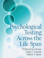 Front cover of Psychological testing across the life span by William Van Ornum