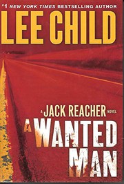 Cover of A wanted man by Lee Child