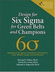 Front cover of Design for six sigma for green belts and champions by Howard S. Gitlow