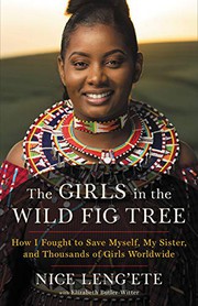 Front cover of The Girls in the Wild Fig Tree by Nice Leng'ete