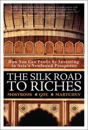 Front cover of On the silk road to riches by Yiannis G. Mostrous