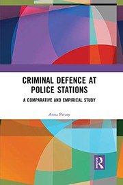 Front cover of Criminal Defence at Police Stations by Anna Pivaty