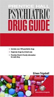 Front cover of Prentice Hall Psychiatric Drug Guide (Prentice Hall Drug Guides) by Eileen Trigoboff