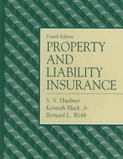 Front cover of Property and Liability Insurance by S. S. Huebner