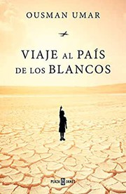 Cover of Viaje al país de los blancos by Ousman Umar