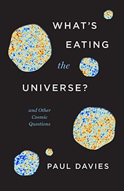 Front cover of What's Eating the Universe? by Paul Davies
