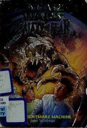 Front cover of Star Wars - Galaxy of Fear - The Nightmare Machine by John Whitman