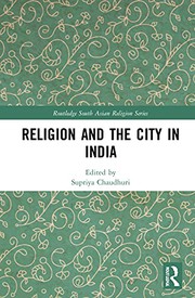 Cover of Religion and the City in India by Supriya Chaudhuri