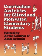 Front cover of Curriculum activities for gifted and motivated elementary students by Art Kamiya