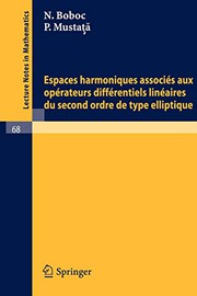 Front cover of Espaces Harmoniques Associes Aux Operateurs Differentiels Lineaires Du Second Ordre de Type Elliptique by N. Boboc
