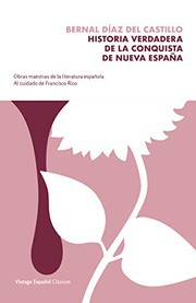 Front cover of Historia verdadera de la conquista de la Nueva España by Bernal Díaz del Castillo