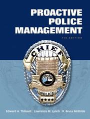 Front cover of Proactive Police Management (7th Edition) by Edward A. Thibault