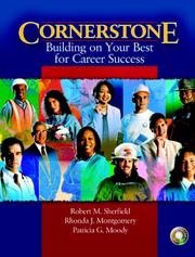 Front cover of Cornerstone Building on Your Best for Career Success & Video Cases on CD Pkg (Cornerstone) by Robert M. Sherfield