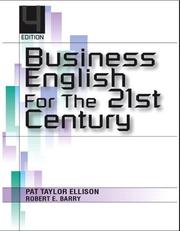 Front cover of Business English for the 21st century by Pat Taylor Ellison