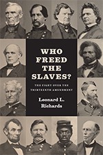 Front cover of Who freed the slaves? by Leonard L. Richards