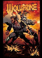 Cover of Wolverine by Benjamin Percy Vol. 2 by Benjamin Percy