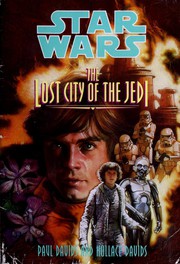 Cover of Star Wars - Jedi Prince - The Lost City of the Jedi by Paul Davids