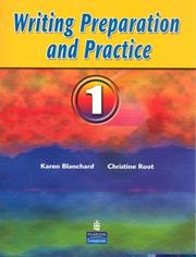Front cover of Writing Preparation and Practice 1 by Karen Blanchard
