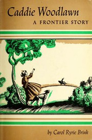 Front cover of Caddie Woodlawn by Carol Ryrie Brink