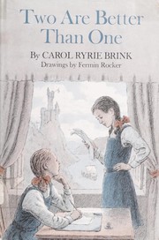Cover of Two Are Better Than One by Carol Ryrie Brink
