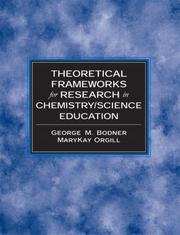 Front cover of Theoretical frameworks for research in chemistry/science education by George M. Bodner