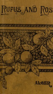 Cover of Rufus And Rose by Horatio Alger, Jr.