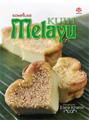 Front cover of Kompilasi Kuih Melayu by Elana Khamis