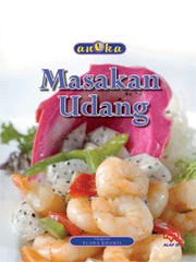 Front cover of Aneka Masakan Udang by Elana Khamis