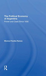 Front cover of The Political Economy Of Argentina by Monica Peralta-ramos